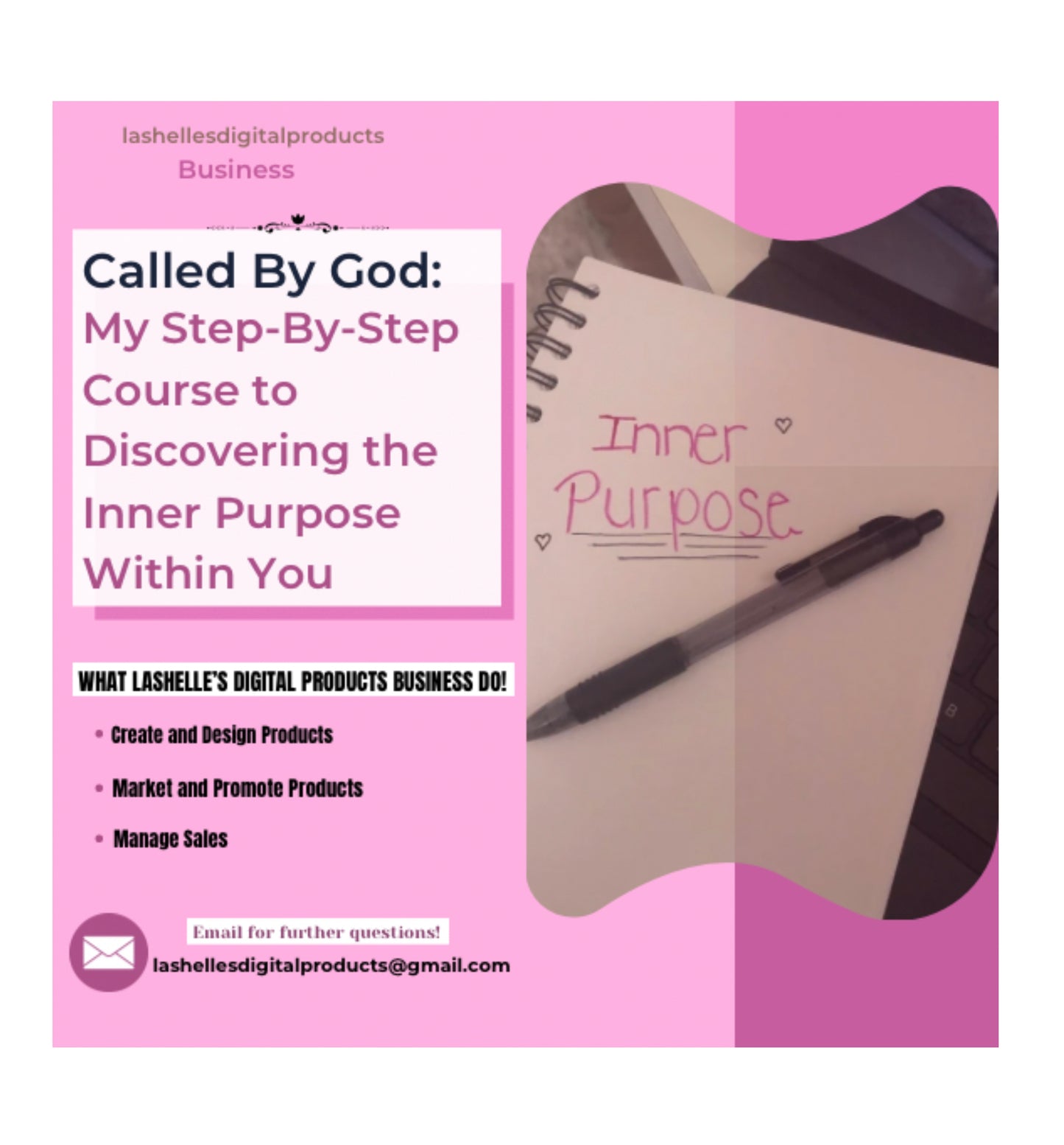 My Step-By-Step Course to Discovering the Inner Purpose Within You