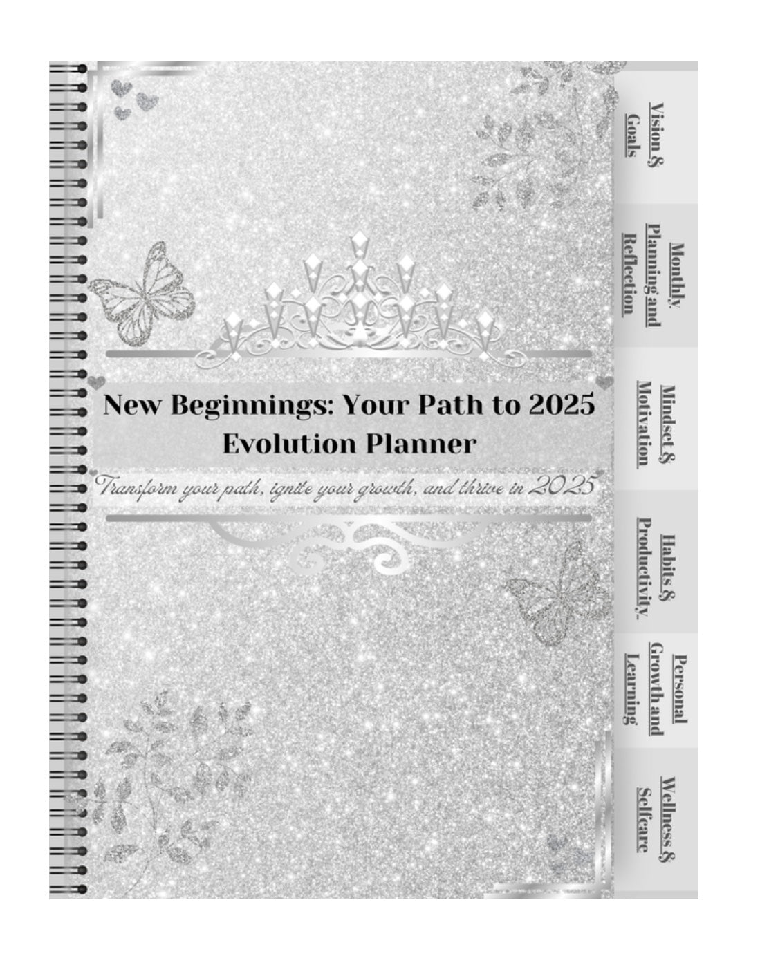 New Beginnings: Your Path to 2025 Evolution Planner