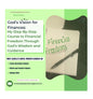 My Step-By-Step Course to Financial Freedom Through God's Wisdom and Guidance
